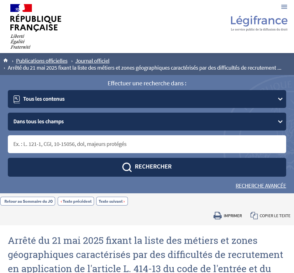 Arrêté du 21 mai 2025 fixant la liste des métiers et zones géographiques caractérisés par des difficultés de recrutement en application de l'article L. 414-13 du code de l'entrée et du séjour des étrangers et du droit d'asile